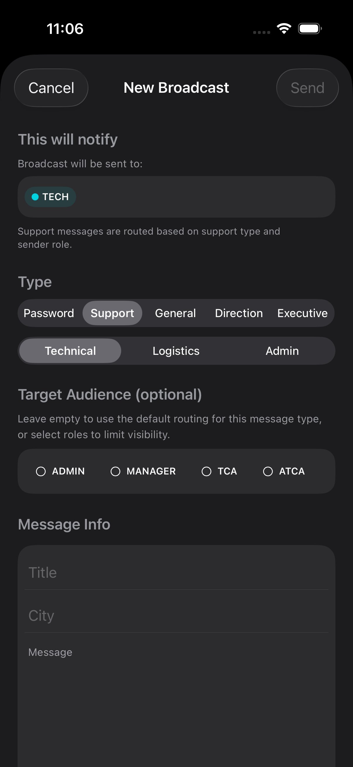 New Broadcast composer with Support type selected, Technical sub-type chosen below it; the This will notify pill at top shows TECH only