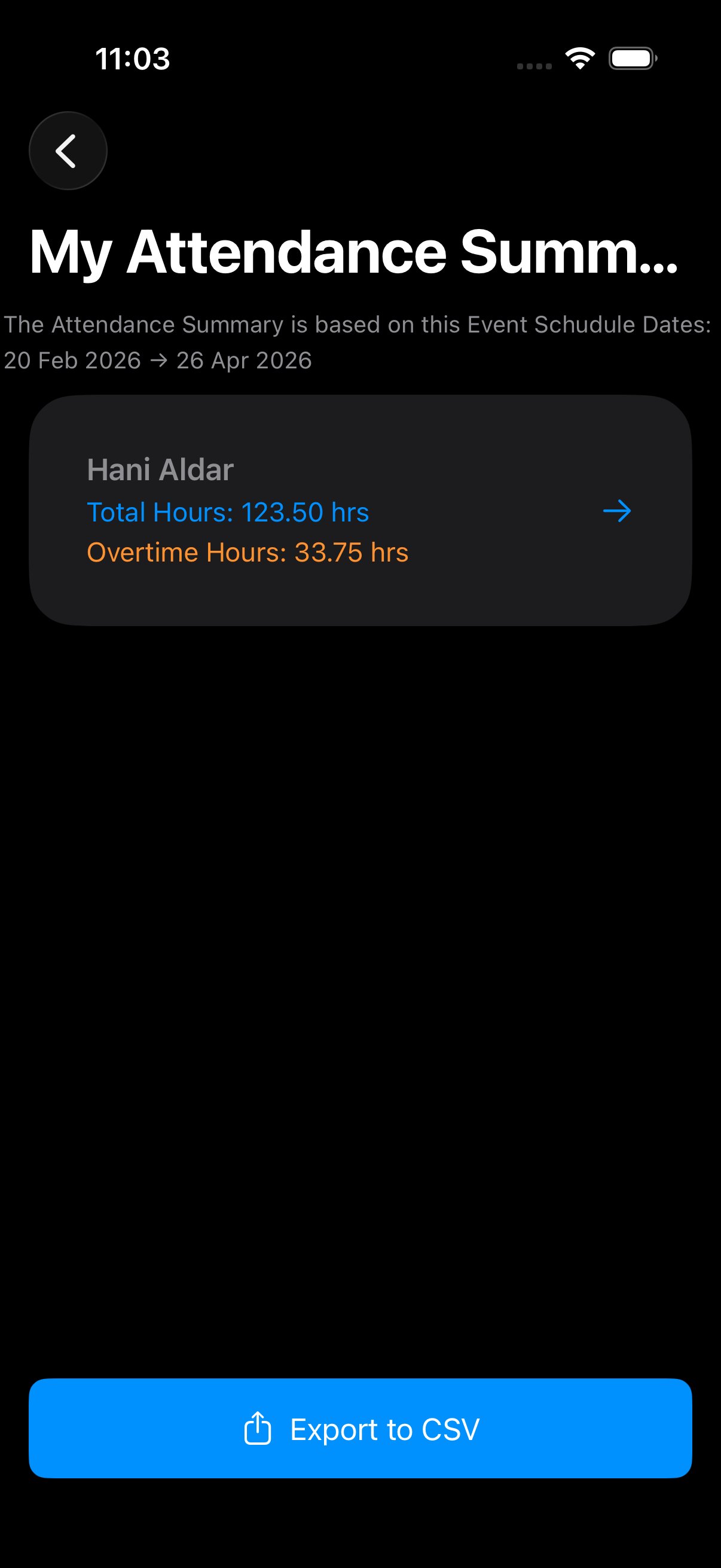 My Attendance Summary screen showing total and overtime hours for the event date range, with an Export to CSV button at the bottom